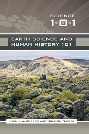 Seller image for Earth Science and Human History 101 for sale by AHA-BUCH GmbH