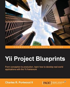 Immagine del venditore per Yii Project Blueprints venduto da AHA-BUCH GmbH