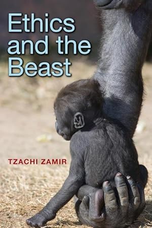Image du vendeur pour Ethics and the Beast : A Speciesist Argument for Animal Liberation mis en vente par AHA-BUCH GmbH
