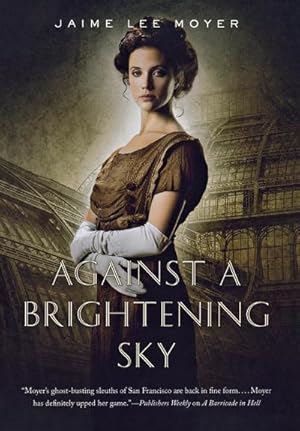 Seller image for AGAINST A BRIGHTENING SKY for sale by AHA-BUCH GmbH