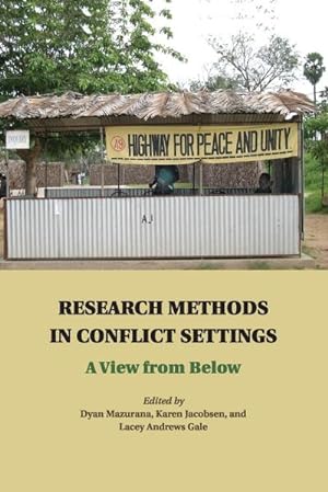 Bild des Verkufers fr Research Methods in Conflict Settings zum Verkauf von AHA-BUCH GmbH