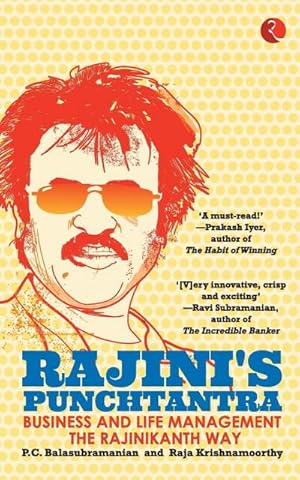 Seller image for Rajini'S Punchtantra : Business And Life Management The Rajinikanth Way for sale by AHA-BUCH GmbH
