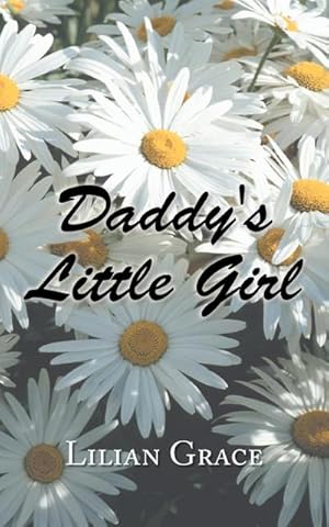 Bild des Verkufers fr Daddy's Little Girl zum Verkauf von AHA-BUCH GmbH