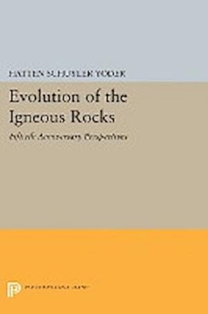 Seller image for Evolution of the Igneous Rocks : Fiftieth Anniversary Perspectives for sale by AHA-BUCH GmbH