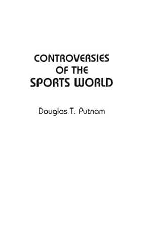 Imagen del vendedor de Controversies of the Sports World a la venta por AHA-BUCH GmbH