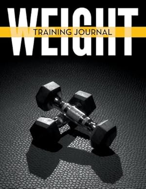 Seller image for Weight Training Journal for sale by AHA-BUCH GmbH