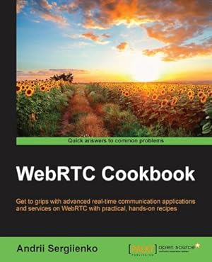 Immagine del venditore per WebRTC Cookbook venduto da AHA-BUCH GmbH