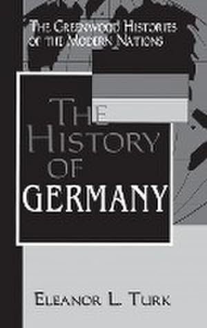 Image du vendeur pour The History of Germany mis en vente par AHA-BUCH GmbH