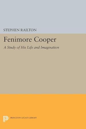 Bild des Verkufers fr Fenimore Cooper : A Study of His Life and Imagination zum Verkauf von AHA-BUCH GmbH