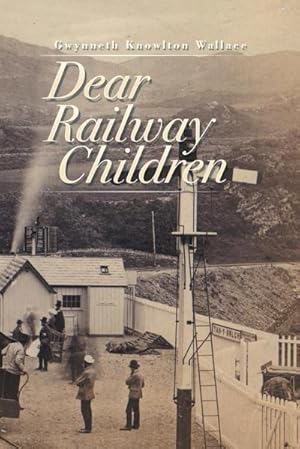 Imagen del vendedor de Dear Railway Children a la venta por AHA-BUCH GmbH