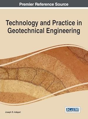 Seller image for Technology and Practice in Geotechnical Engineering for sale by AHA-BUCH GmbH