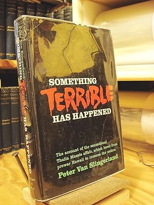 Seller image for Something Terrible Has Happened for sale by Henniker Book Farm and Gifts