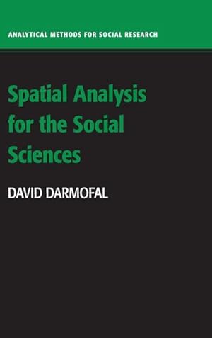 Immagine del venditore per Spatial Analysis for the Social Sciences venduto da AHA-BUCH GmbH