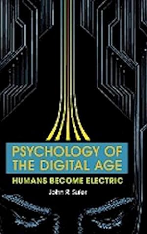 Bild des Verkufers fr Psychology of the Digital Age zum Verkauf von AHA-BUCH GmbH