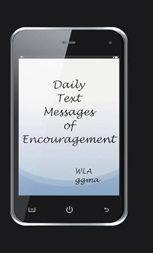 Immagine del venditore per Daily Text Messages of Encouragement venduto da AHA-BUCH GmbH