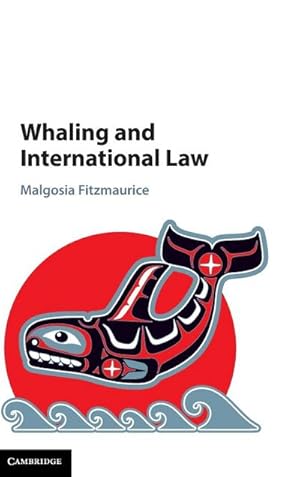 Bild des Verkufers fr Whaling and International Law zum Verkauf von AHA-BUCH GmbH