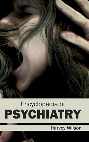 Seller image for Encyclopedia of Psychiatry for sale by AHA-BUCH GmbH
