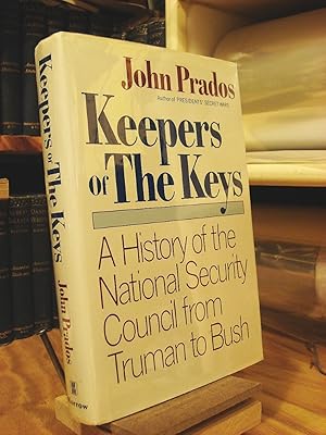 Seller image for Keepers of the Keys: A History of the National Security Council from Truman to Bush for sale by Henniker Book Farm and Gifts
