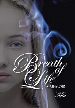 Bild des Verkufers fr Breath of Life : A Memoir zum Verkauf von AHA-BUCH GmbH