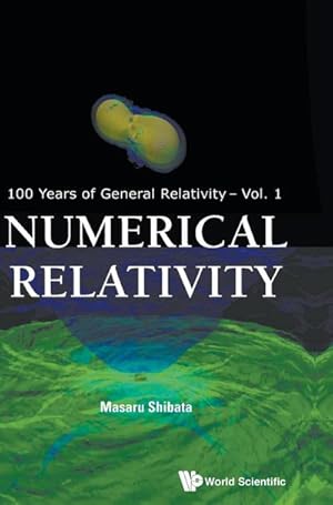 Immagine del venditore per NUMERICAL RELATIVITY venduto da AHA-BUCH GmbH