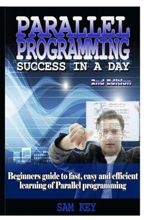 Seller image for Parallel Programming Success In A Day for sale by AHA-BUCH GmbH