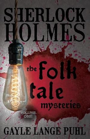 Seller image for Sherlock Holmes and The Folk Tale Mysteries - Volume 1 for sale by AHA-BUCH GmbH