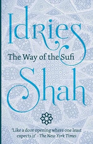 Seller image for The Way of the Sufi for sale by AHA-BUCH GmbH