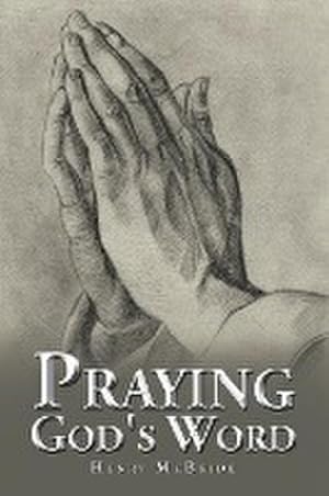 Image du vendeur pour Praying God's Word mis en vente par AHA-BUCH GmbH