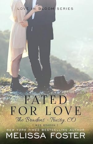 Seller image for Fated for Love (The Bradens at Trusty) : Wes Braden for sale by AHA-BUCH GmbH