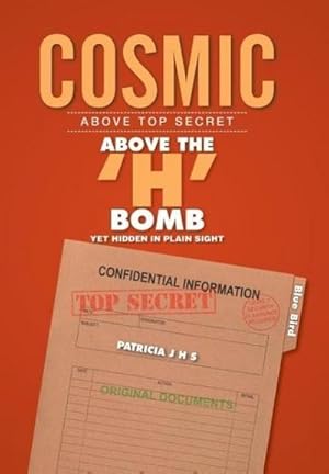 Seller image for Cosmic : Above Top Secret for sale by AHA-BUCH GmbH