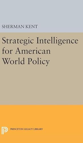 Image du vendeur pour Strategic Intelligence for American World Policy mis en vente par AHA-BUCH GmbH