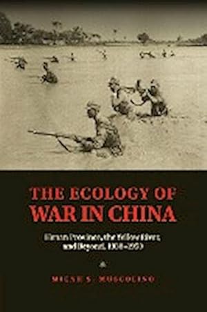 Bild des Verkufers fr The Ecology of War in China zum Verkauf von AHA-BUCH GmbH