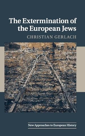 Bild des Verkufers fr The Extermination of the European Jews zum Verkauf von AHA-BUCH GmbH