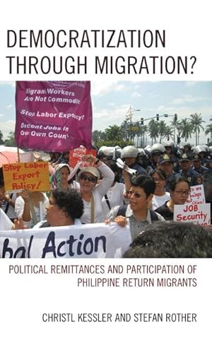 Imagen del vendedor de Democratization through Migration? : Political Remittances and Participation of Philippine Return Migrants a la venta por AHA-BUCH GmbH