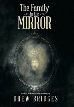 Seller image for The Family in the Mirror for sale by AHA-BUCH GmbH