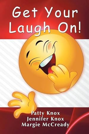 Immagine del venditore per Get Your Laugh On venduto da AHA-BUCH GmbH