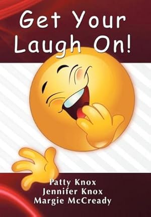 Immagine del venditore per Get Your Laugh On venduto da AHA-BUCH GmbH