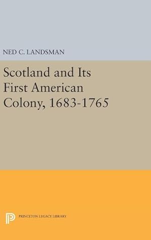 Seller image for Scotland and Its First American Colony, 1683-1765 for sale by AHA-BUCH GmbH