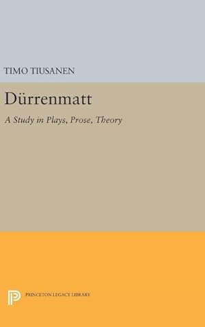 Immagine del venditore per Durrenmatt : A Study in Plays, Prose, Theory venduto da AHA-BUCH GmbH