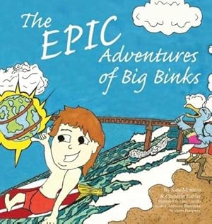 Seller image for The Epic Adventures of Big Binks for sale by AHA-BUCH GmbH