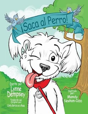 Seller image for Saca al Perro for sale by AHA-BUCH GmbH