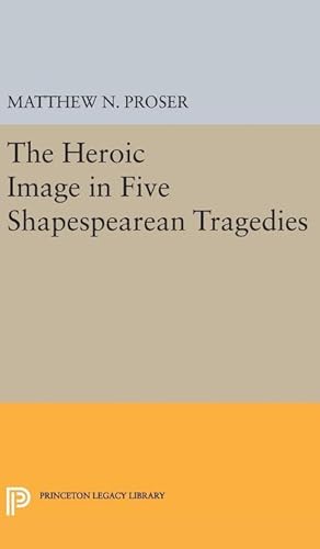 Immagine del venditore per Heroic Image in Five Shakespearean Tragedies venduto da AHA-BUCH GmbH
