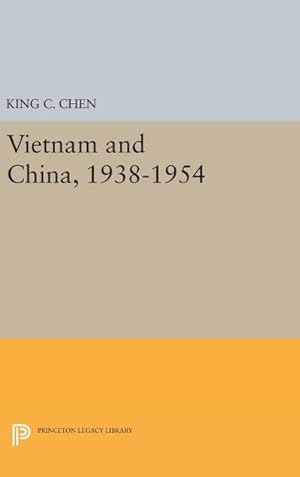 Immagine del venditore per Vietnam and China, 1938-1954 venduto da AHA-BUCH GmbH
