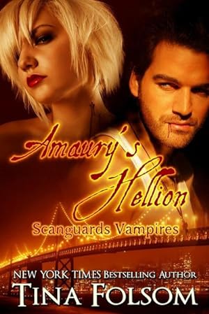 Seller image for Amaury's Hellion (Scanguards Vampires #2) for sale by AHA-BUCH GmbH