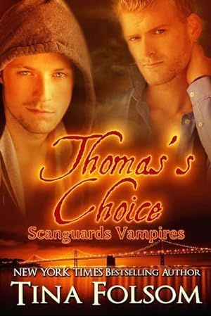 Seller image for Thomas's Choice (Scanguards Vampires #8) for sale by AHA-BUCH GmbH