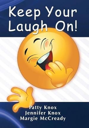 Immagine del venditore per Keep Your Laugh On venduto da AHA-BUCH GmbH