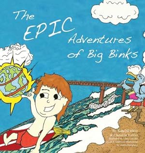 Seller image for The Epic Adventures of Big Binks for sale by AHA-BUCH GmbH