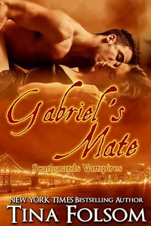 Seller image for Gabriel's Mate (Scanguards Vampires #3) for sale by AHA-BUCH GmbH