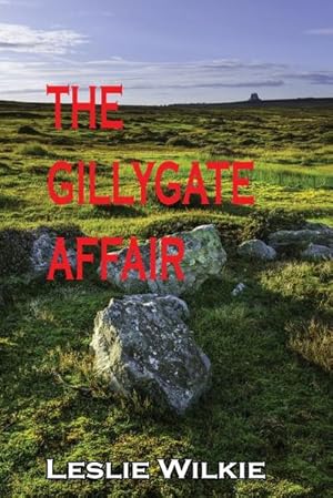 Seller image for THE GILLYGATE AFFAIR for sale by AHA-BUCH GmbH