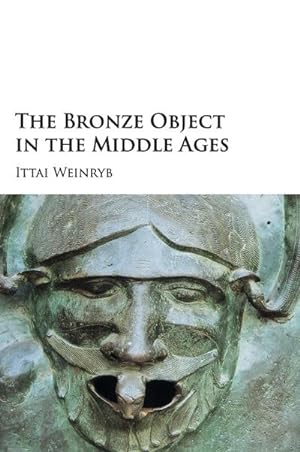 Bild des Verkufers fr The Bronze Object in the Middle Ages zum Verkauf von AHA-BUCH GmbH